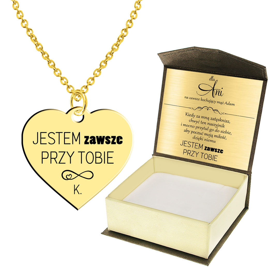 Naszyjnik Jestem zawsze przy Tobie + pudełko z dedykacją